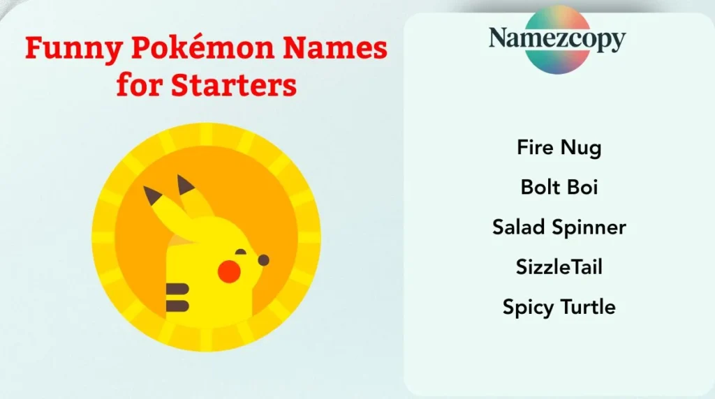 1. Funny Pokémon Names for Starters