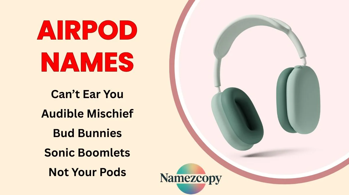 AirPod Names