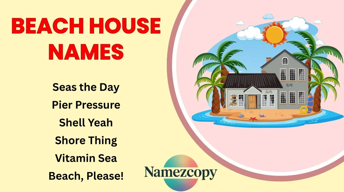 Beach House Names