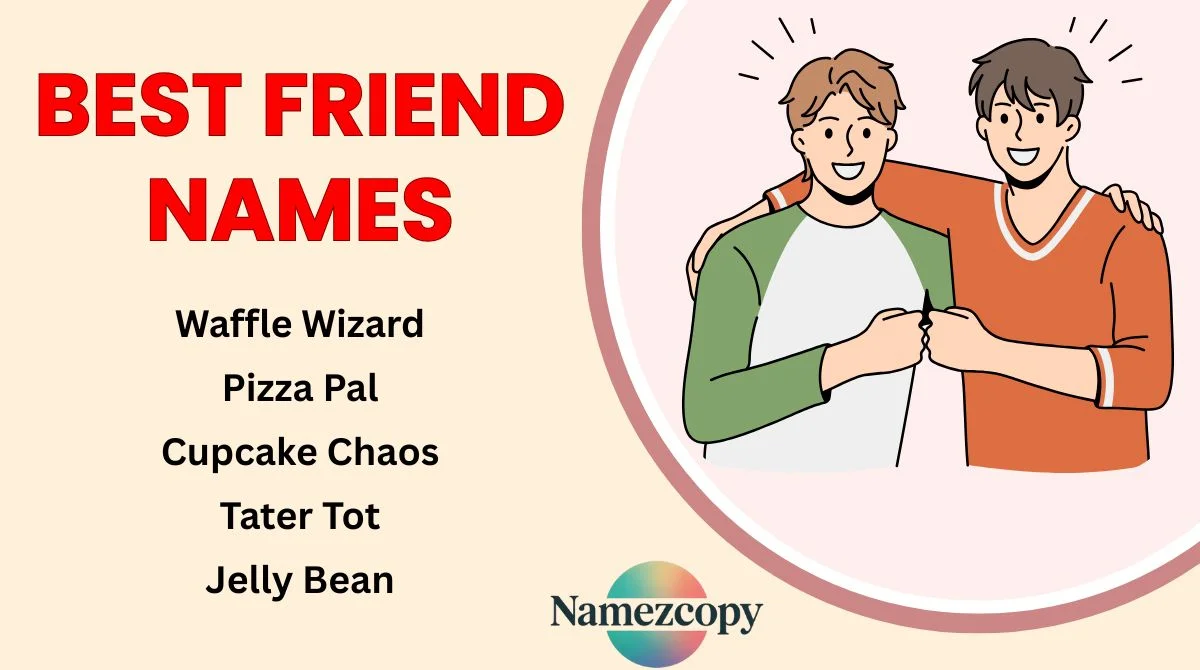 Best Friend Names
