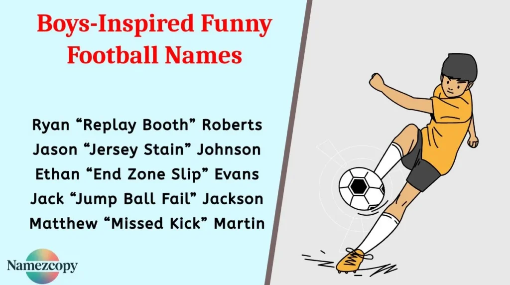 Boys-Inspired Funny Football Names