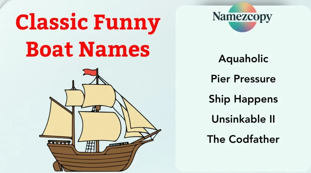 Classic Funny Boat Names