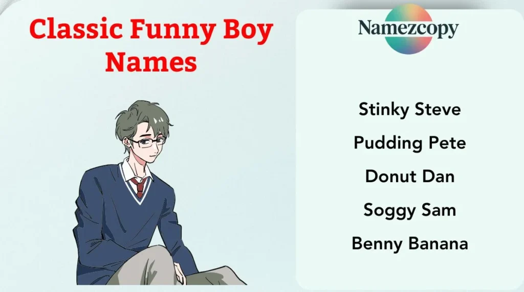 Classic Funny Boy Names