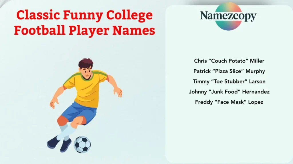 Classic Funny College Football Player Names
