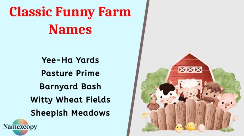 Classic Funny Farm Names