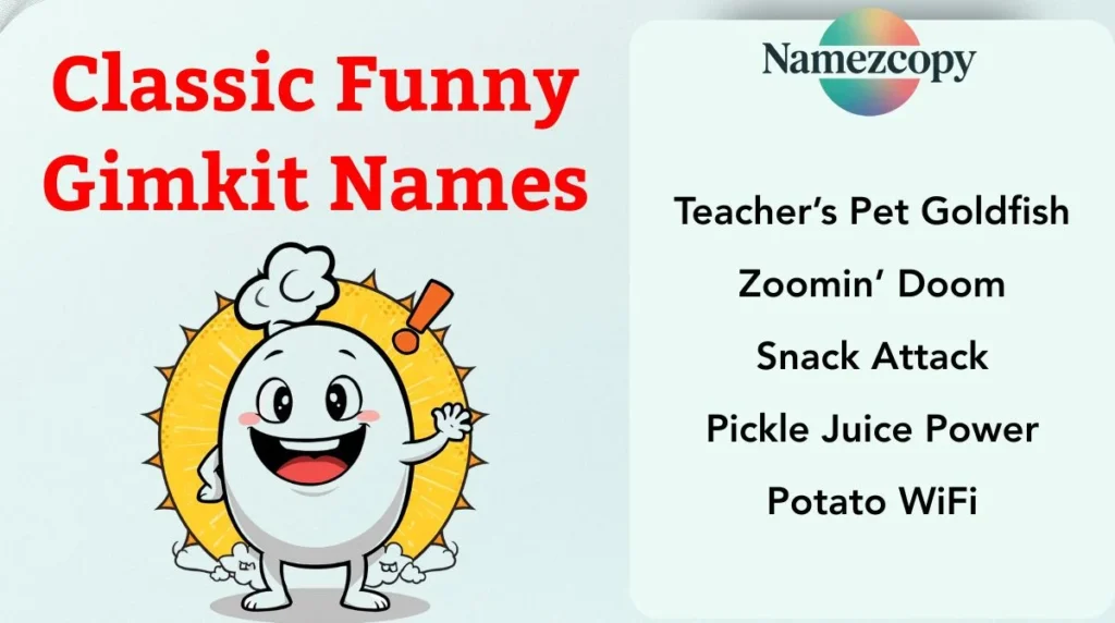 Classic Funny Gimkit Names