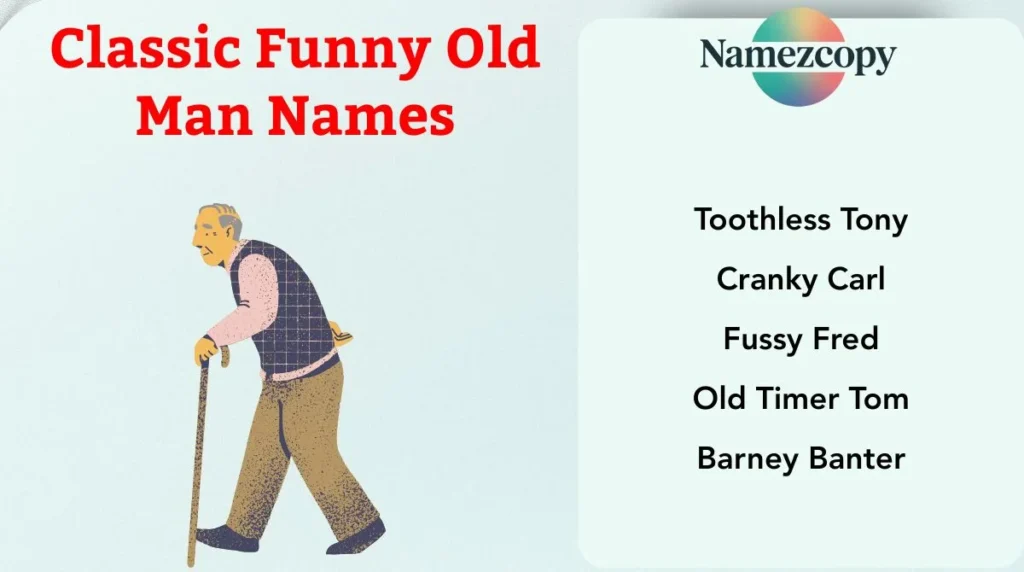 Classic Funny Old Man Names