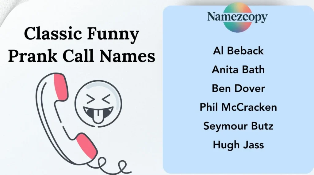 Classic Funny Prank Call Names