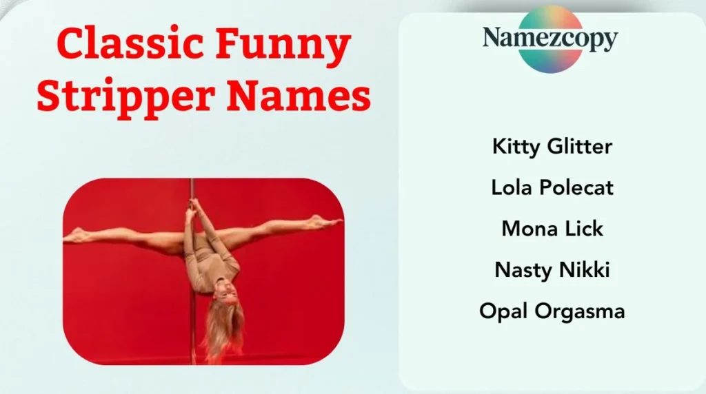 Classic Funny Stripper Names