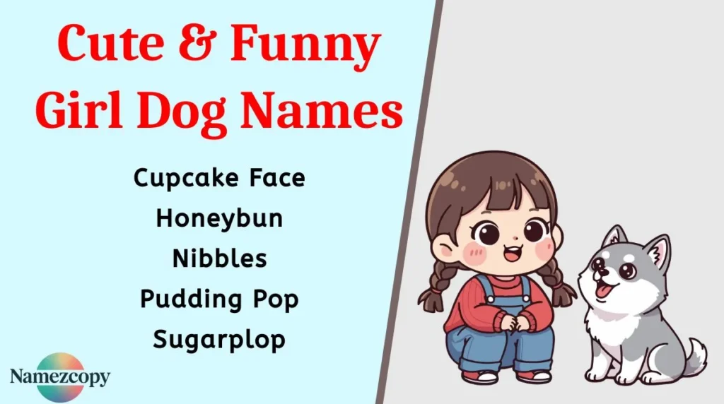 Cute & Funny Girl Dog Names