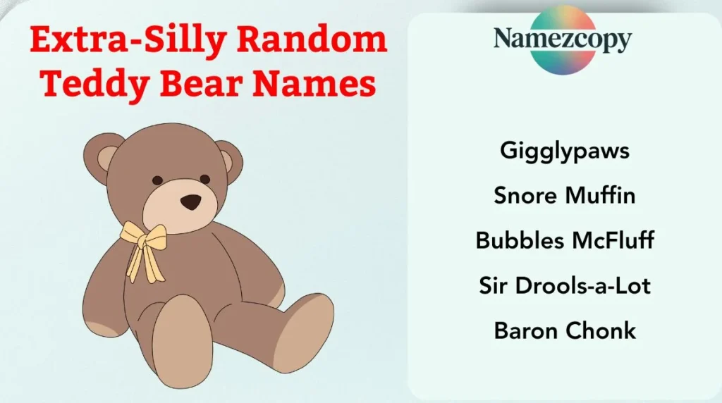 Extra-Silly Random Teddy Bear Names