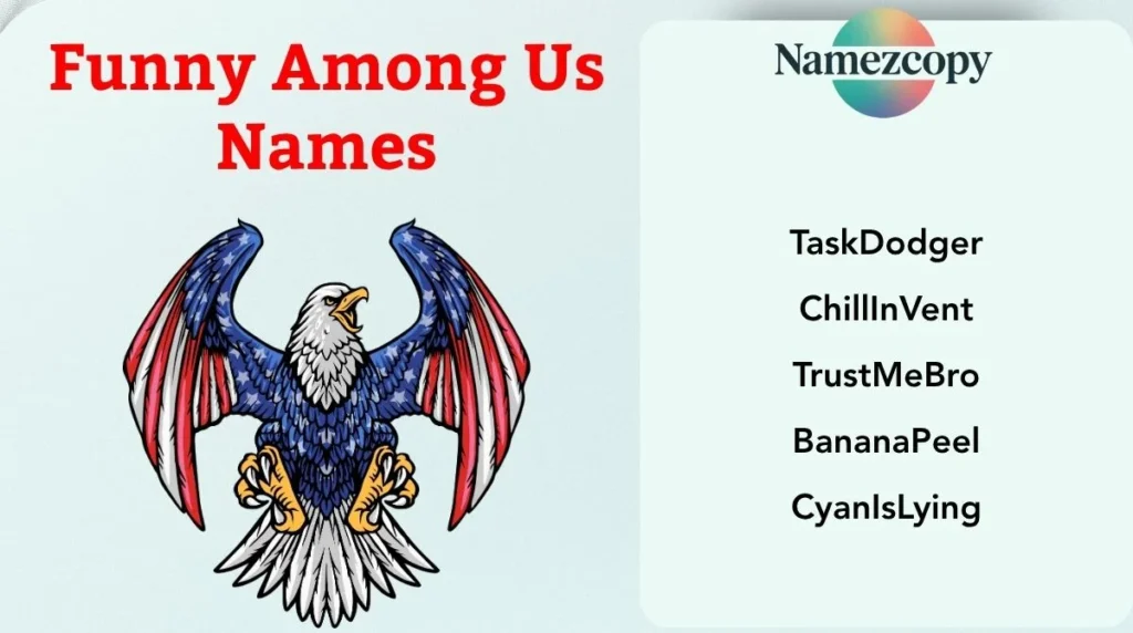 Funny Among Us Names
