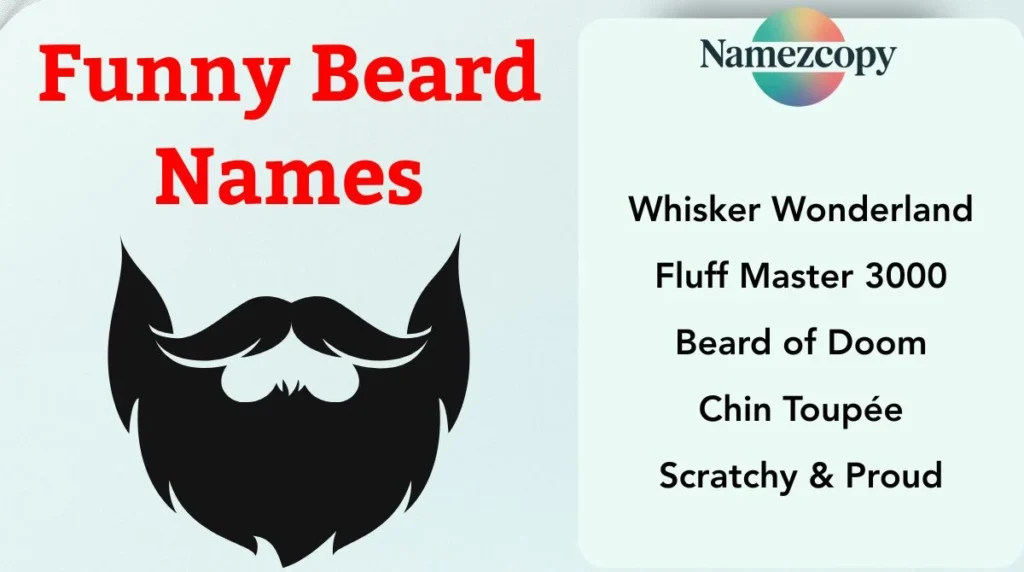 Funny Beard Names
