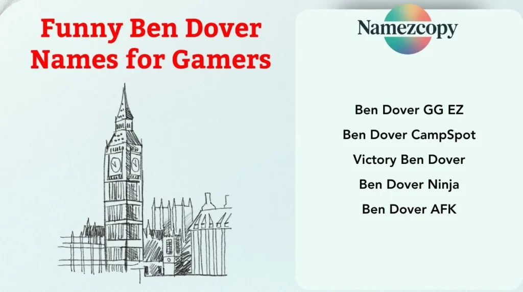 Funny Ben Dover Names for Gamers