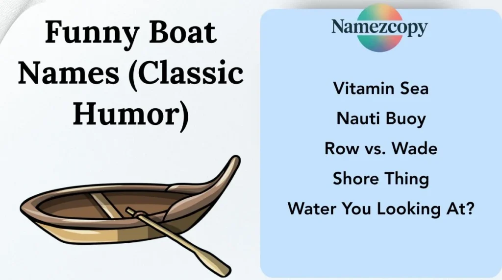 Funny Boat Names (Classic Humor)