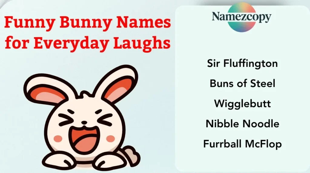Funny Bunny Names for Everyday Laughs