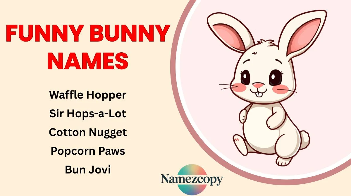 Funny Bunny Names