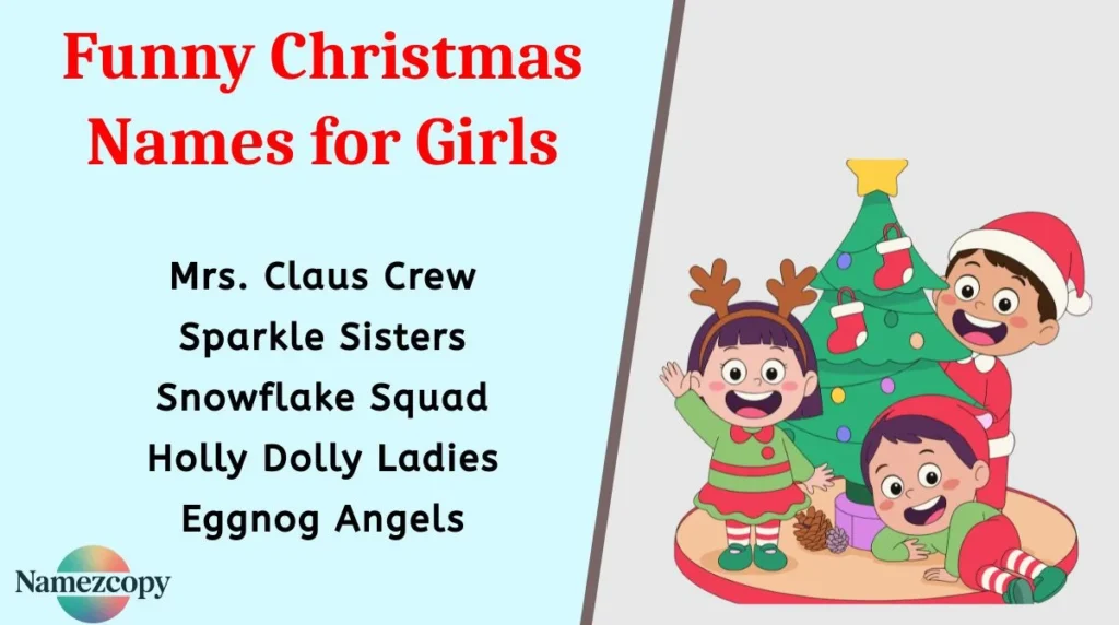 Funny Christmas Names for Girls