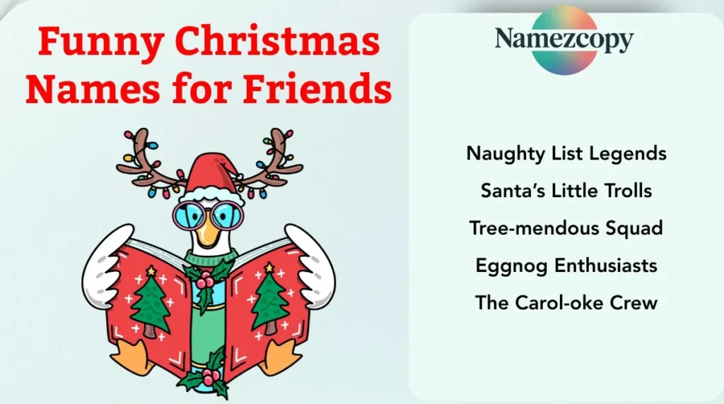 Funny Christmas Names for Friends