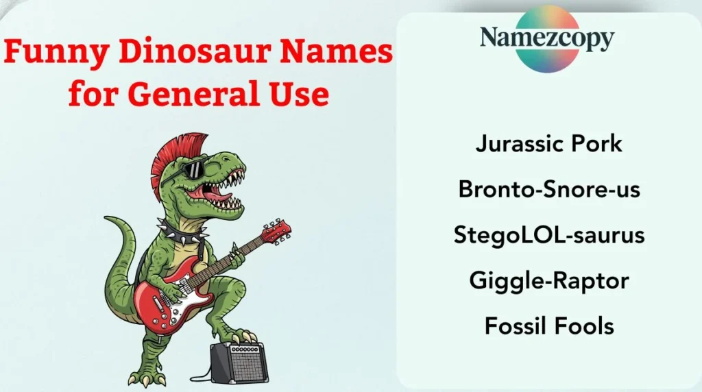 Funny Dinosaur Names for General Use