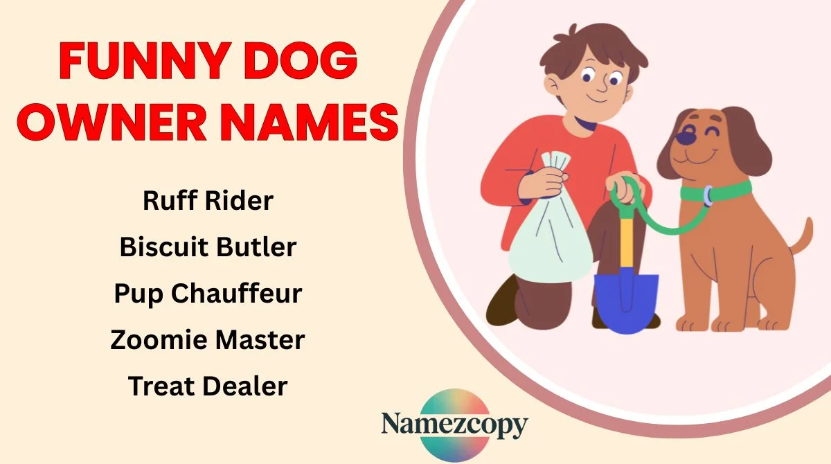 Funny Dog Owner Names