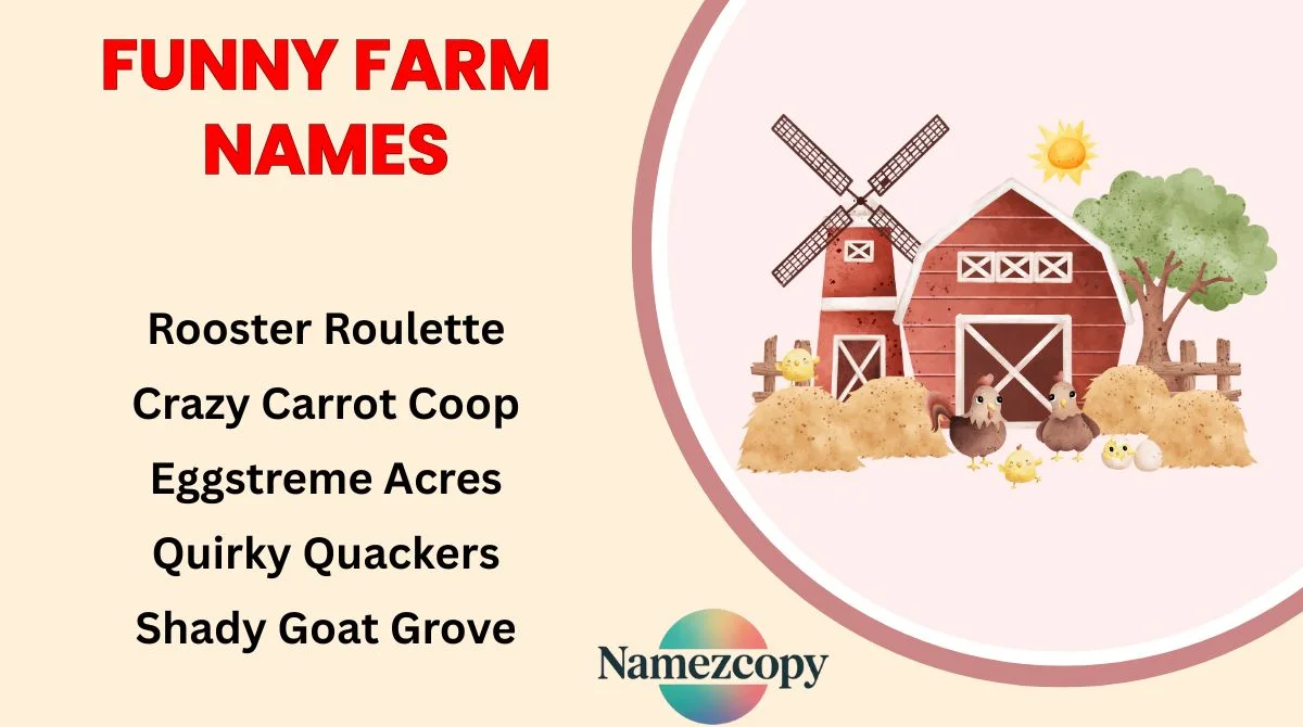 Funny Farm Names