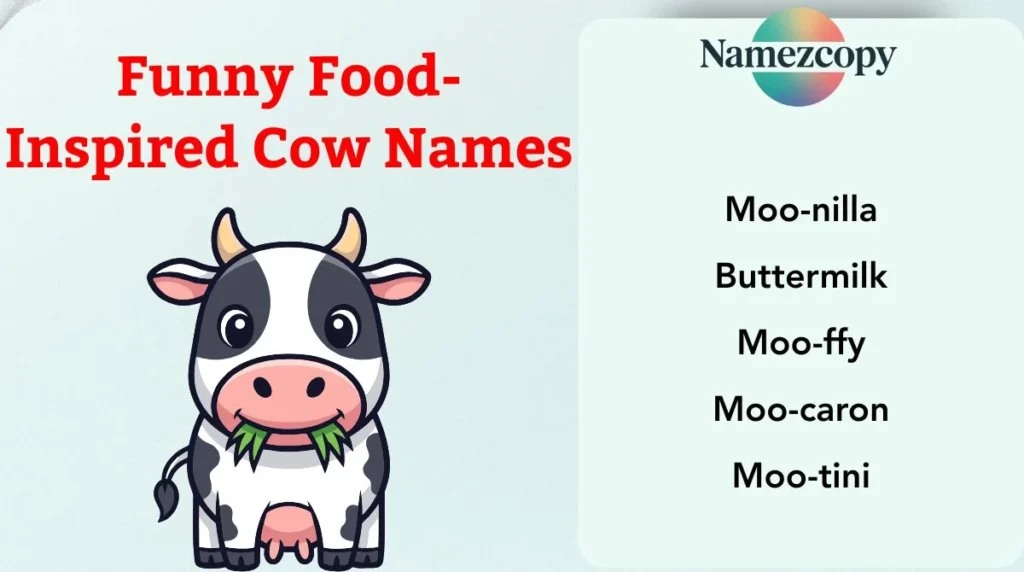 Funny Food-Inspired Cow Names