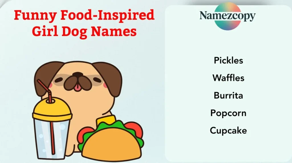 Funny Food-Inspired Girl Dog Names