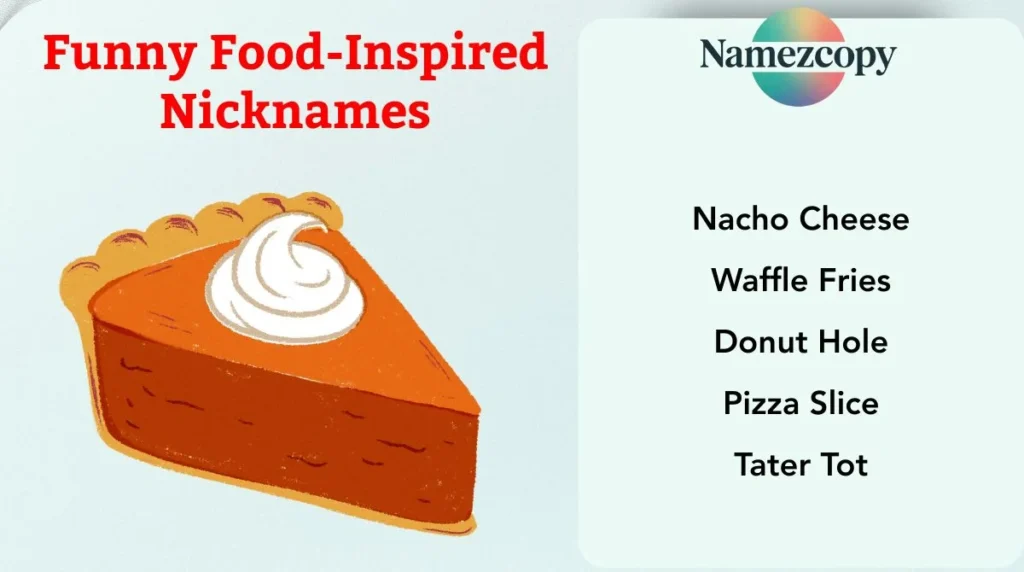 Funny Food-Inspired Nicknames