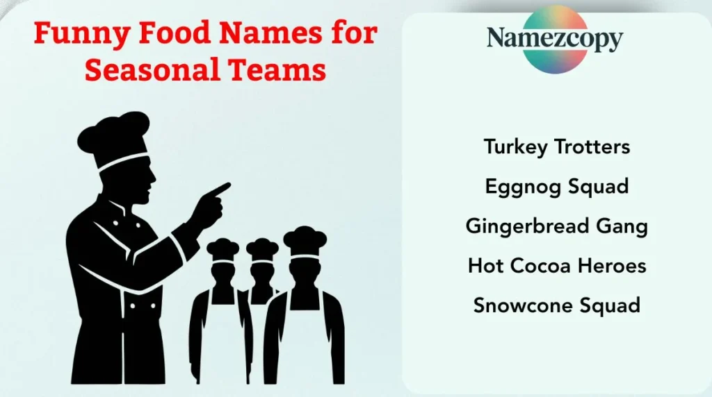 Funny Food Names for Seasonal Teams
