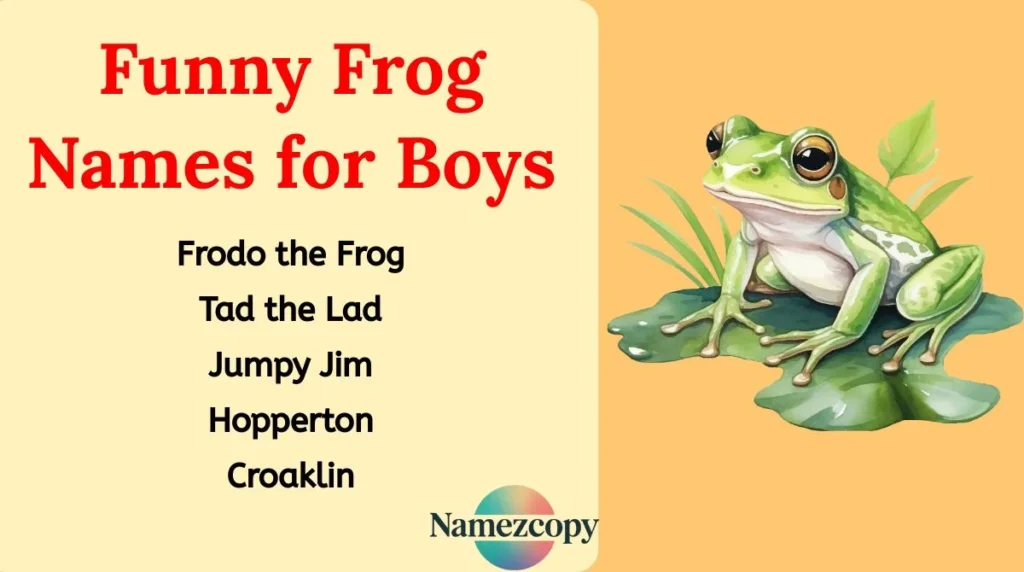 Funny Frog Names for Boys
