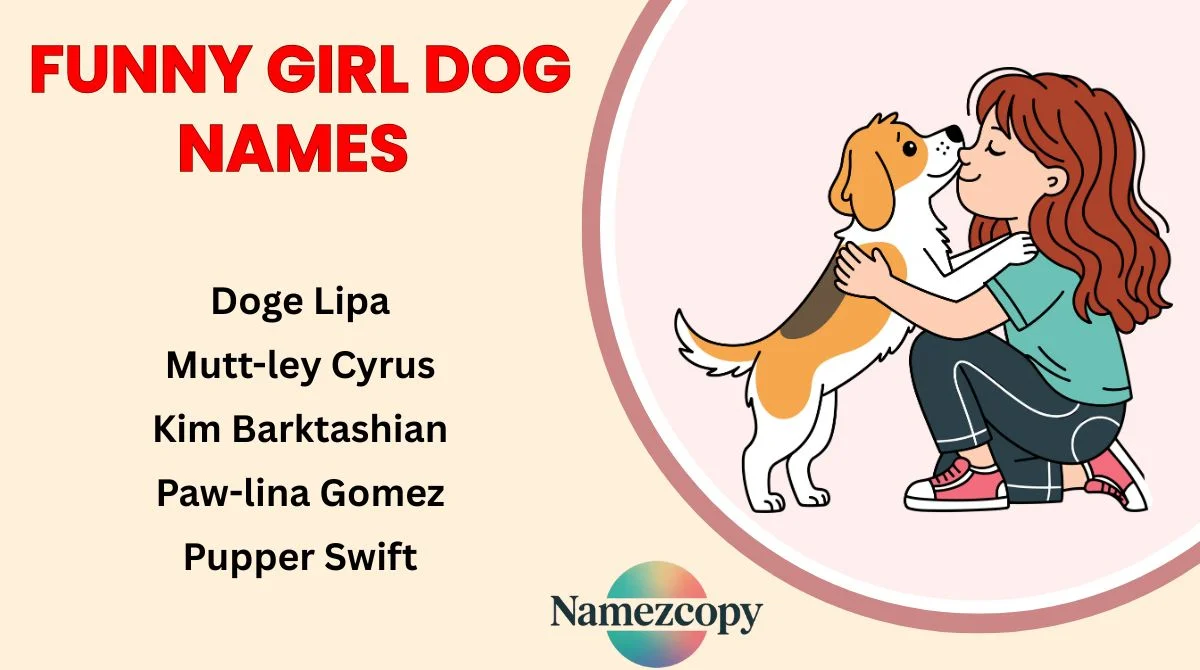 Funny Girl Dog Names