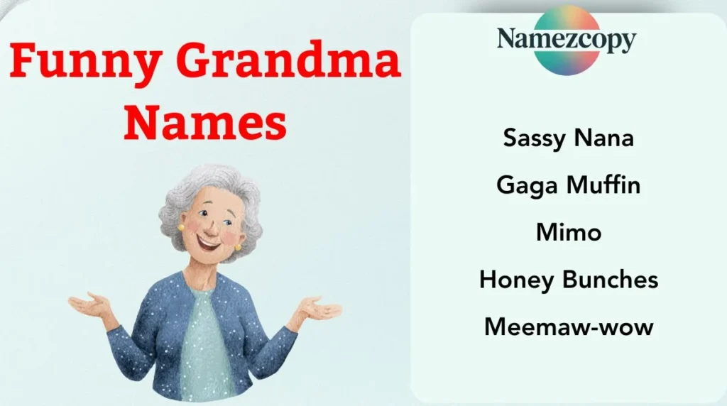 Funny Grandma Names