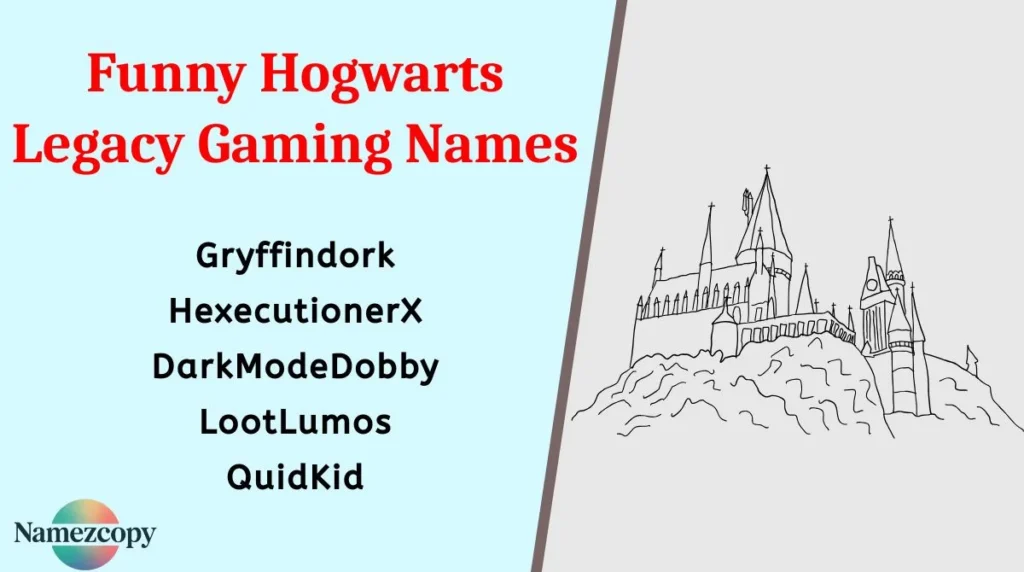 Funny Hogwarts Legacy Gaming Names