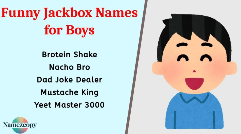 Funny Jackbox Names for Boys