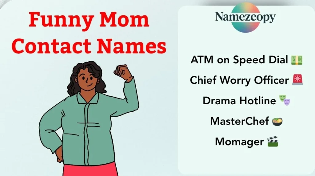 Funny Mom Contact Names