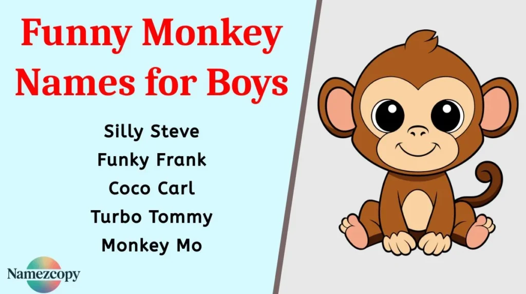 Funny Monkey Names for Boys