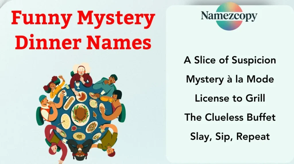 Funny Mystery Dinner Names