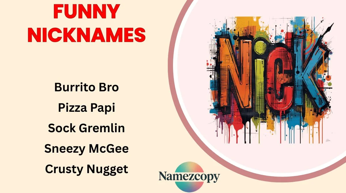 Funny Nicknames