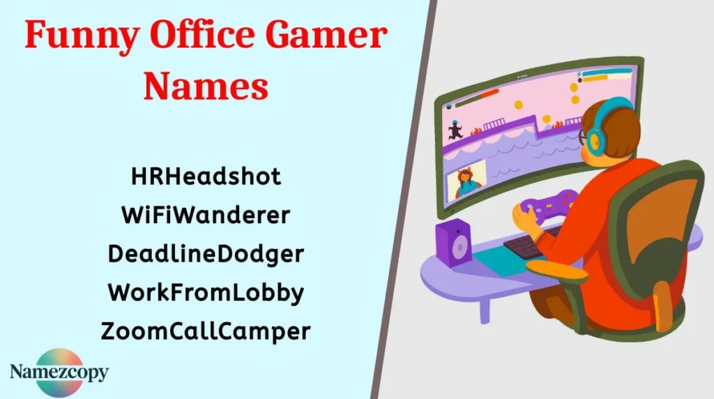Funny Office Gamer Names