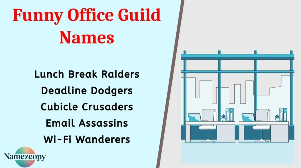 Funny Office Guild Names