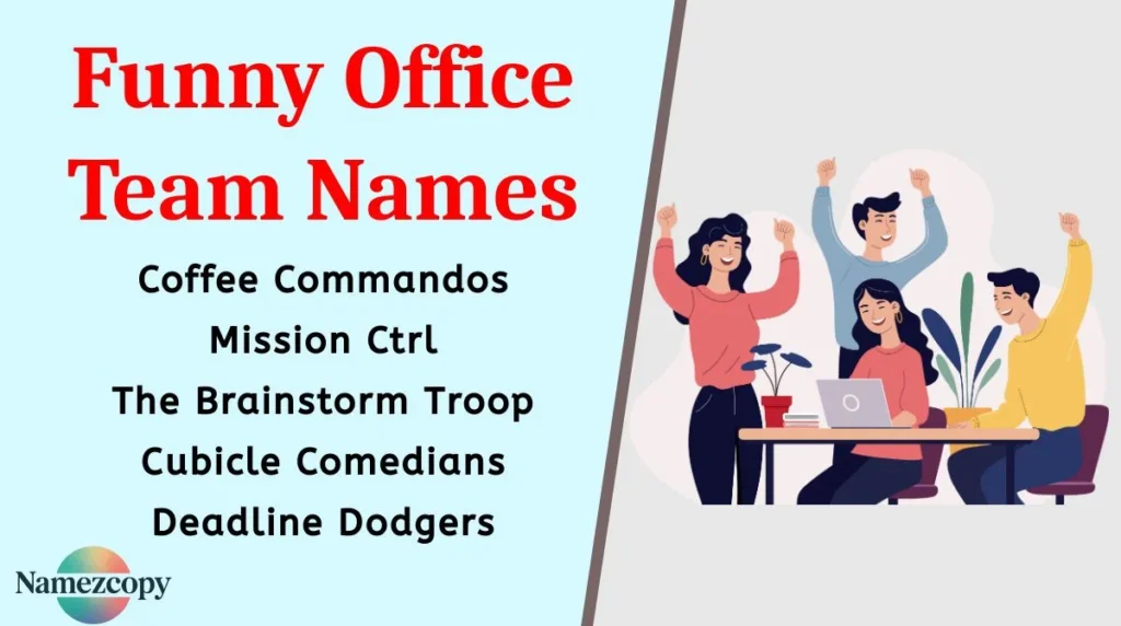 Funny Office Team Names