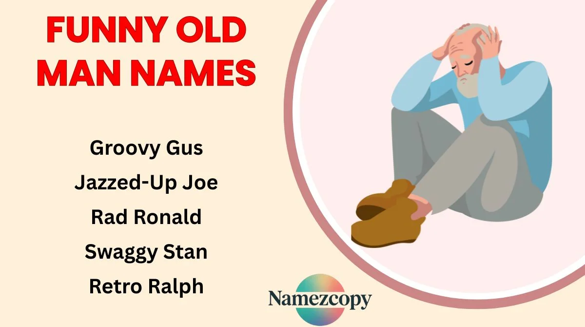 Funny Old Man Names