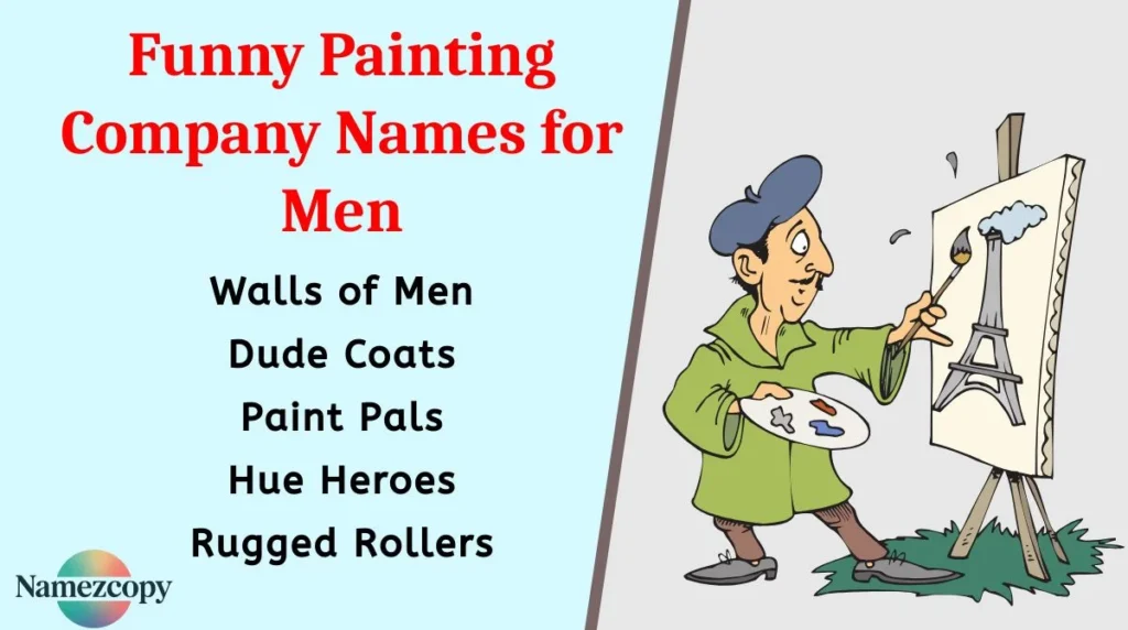 Funny Painting Company Names for Men