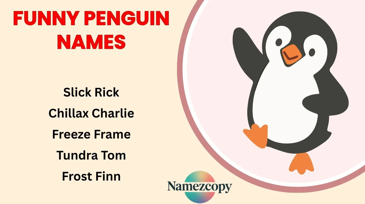 Funny Penguin Names
