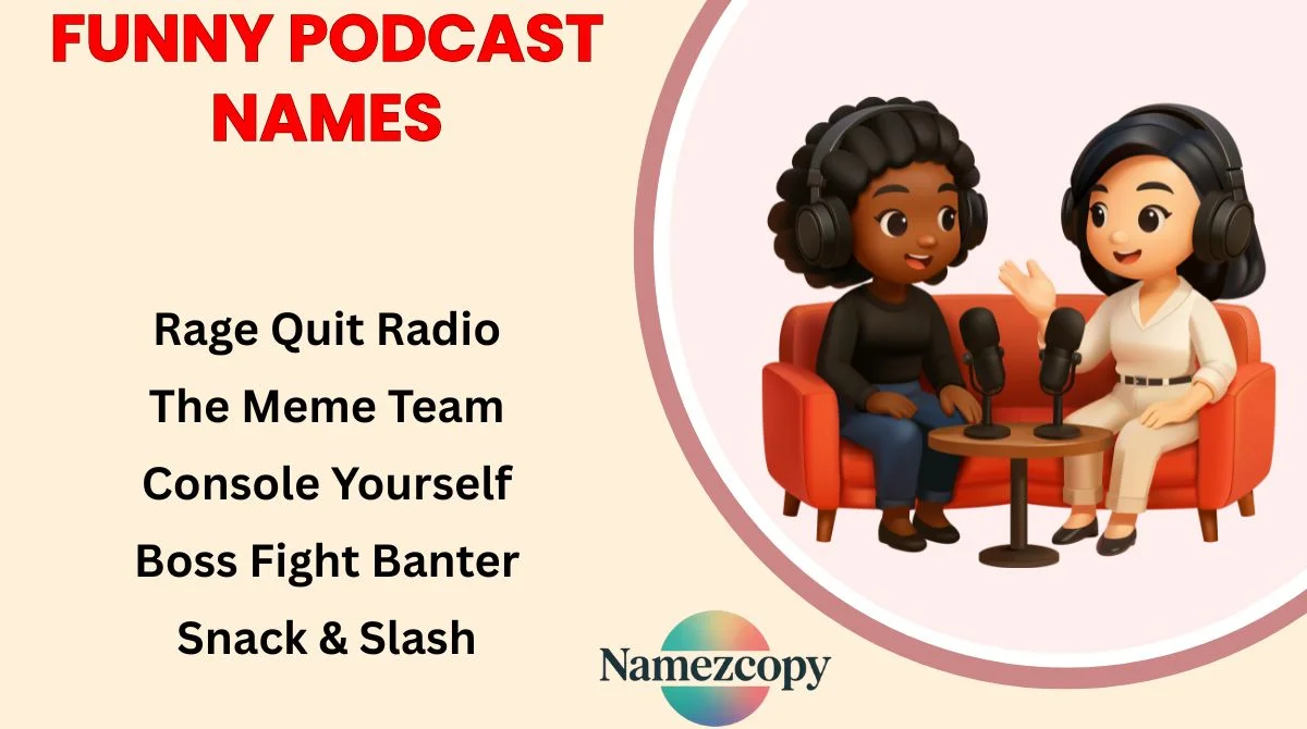 Funny Podcast Names