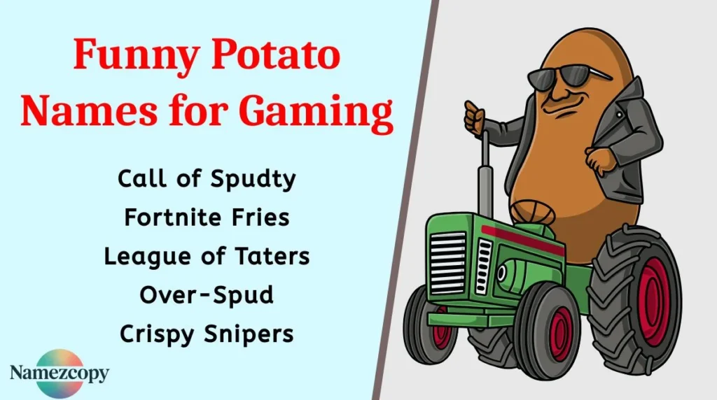 Funny Potato Names for Gaming