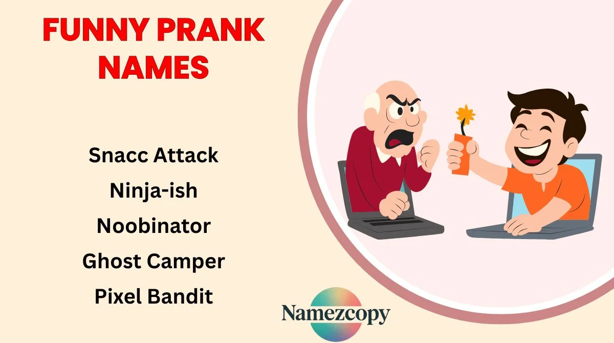 Funny Prank Names