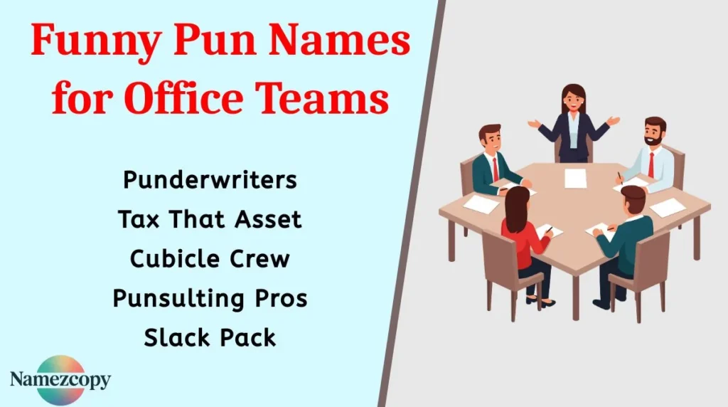 Funny Pun Names for Office Teams