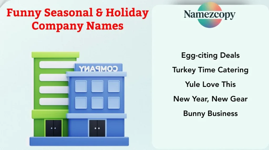 Funny Seasonal & Holiday Company Names